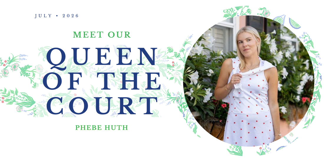 Queen of the Court: Phebe Huth